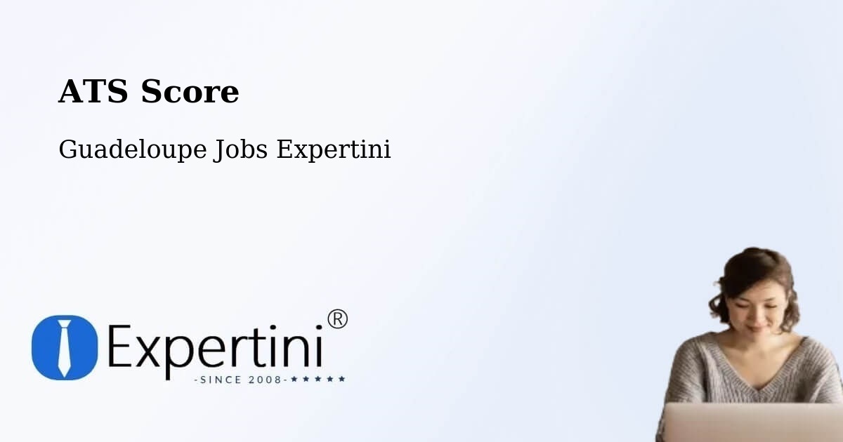 Resume ATS Score & Job Description Match Tool – Mascou - Guadeloupe Jobs Expertini