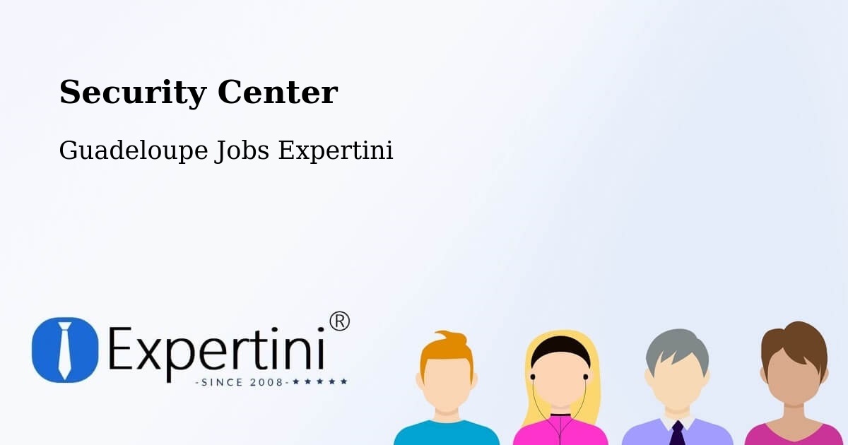 Security & Compliance – Mascou - Guadeloupe Jobs Expertini
